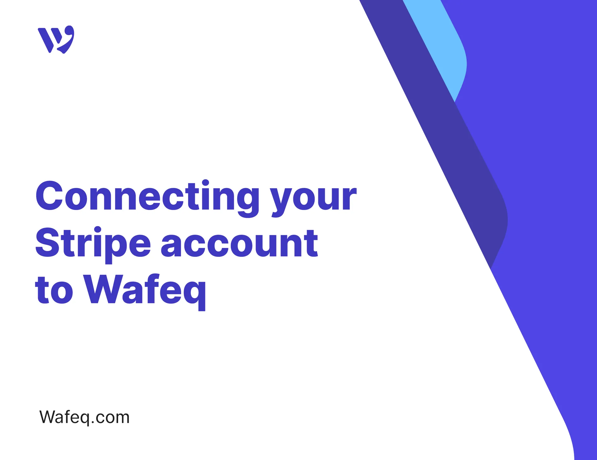 Connecting your Stripe account to Wafeq